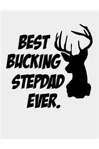 Best Bucking Stepdad Ever