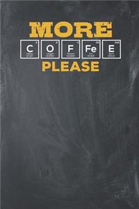 More Coffee Please