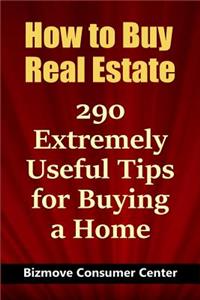 How to Buy Real Estate