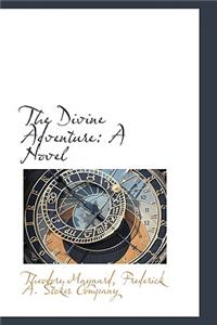 The Divine Adventure