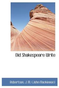 Did Shakespeare Write