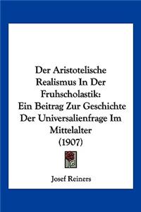 Aristotelische Realismus In Der Fruhscholastik