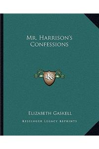 Mr. Harrison's Confessions