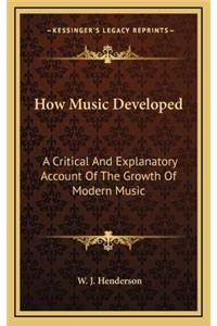 How Music Developed