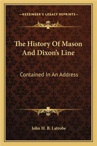 The History Of Mason And Dixon's Line