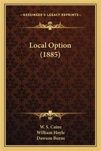 Local Option (1885)