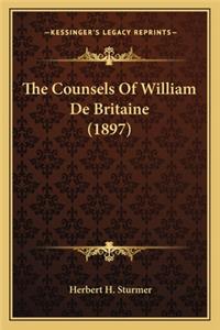 Counsels of William de Britaine (1897)