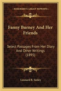 Fanny Burney and Her Friends