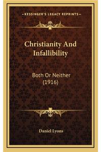 Christianity and Infallibility