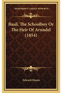 Basil, the Schoolboy or the Heir of Arundel (1854)
