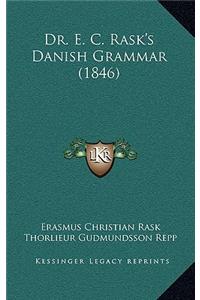 Dr. E. C. Rask's Danish Grammar (1846)