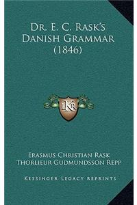 Dr. E. C. Rask's Danish Grammar (1846)