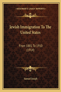 Jewish Immigration To The United States