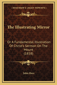 The Illustrating Mirror