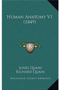 Human Anatomy V1 (1849)