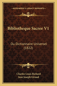 Bibliotheque Sacree V1