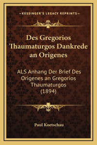 Des Gregorios Thaumaturgos Dankrede an Origenes