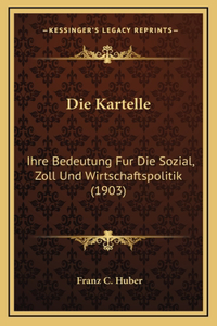 Die Kartelle