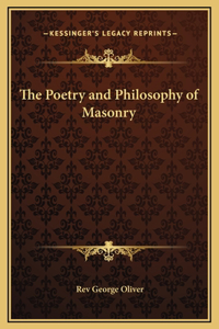 The Poetry and Philosophy of Masonry