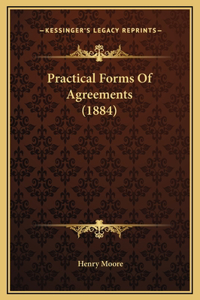 Practical Forms Of Agreements (1884)