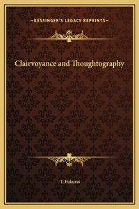 Clairvoyance and Thoughtography