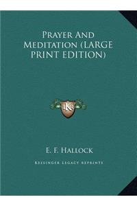 Prayer and Meditation