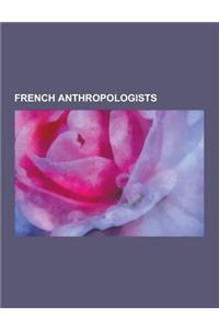 French Anthropologists