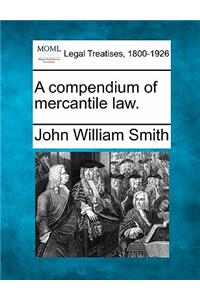 compendium of mercantile law.