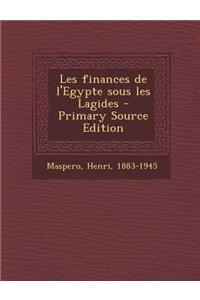 Les finances de l'Egypte sous les Lagides