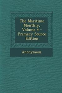 The Maritime Monthly, Volume 4