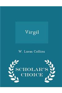 Virgil - Scholar's Choice Edition