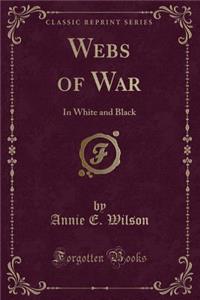 Webs of War