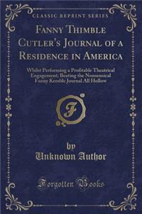 Fanny Thimble Cutler's Journal of a Residence in America