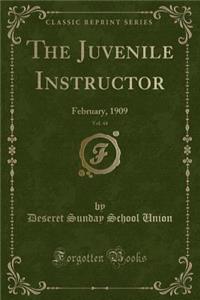 The Juvenile Instructor, Vol. 44