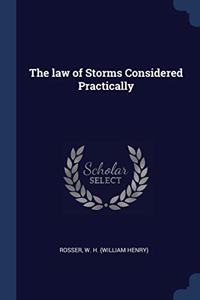 THE LAW OF STORMS CONSIDERED PRACTICALLY