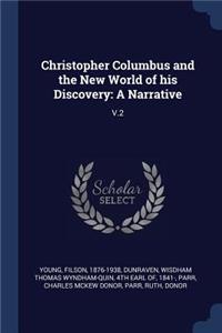 Christopher Columbus and the New World of his Discovery