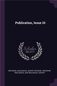 Publication, Issue 10
