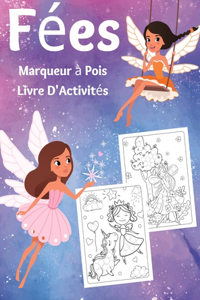 Fées Marqueur à Pois Livre D'Activités