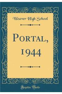 Portal, 1944 (Classic Reprint)