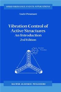 Vibration Control of Active Structures: An Introduction