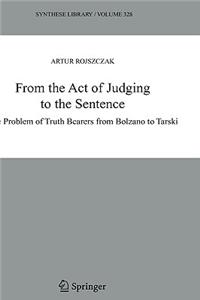 From the Act of Judging to the Sentence
