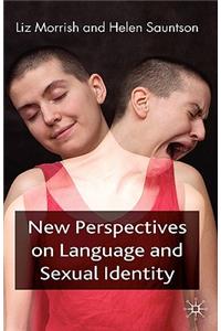 New Perspectives on Language and Sexual Identity