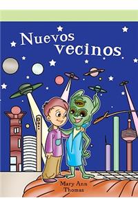Nuevos Vecinos (the New Neighbors)