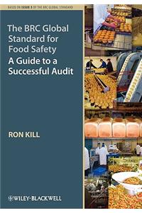 The BRC Global Standard for Food Safety