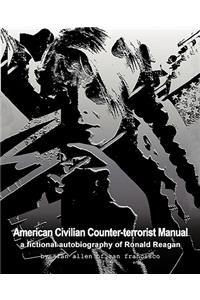 American Civilian Counter-Terrorist Manual