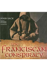 Franciscan Conspiracy