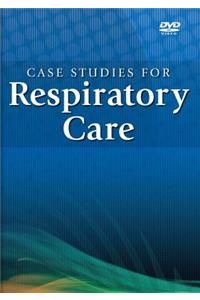 Case Studies for Respiratory Care DVD Series (Student)