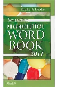 Saunders Pharmaceutical Word Book