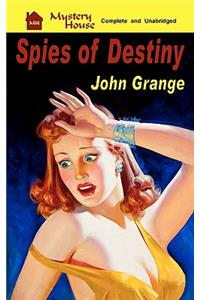 Spies of Destiny