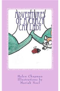 Adventures of a Crazy Cat Lady